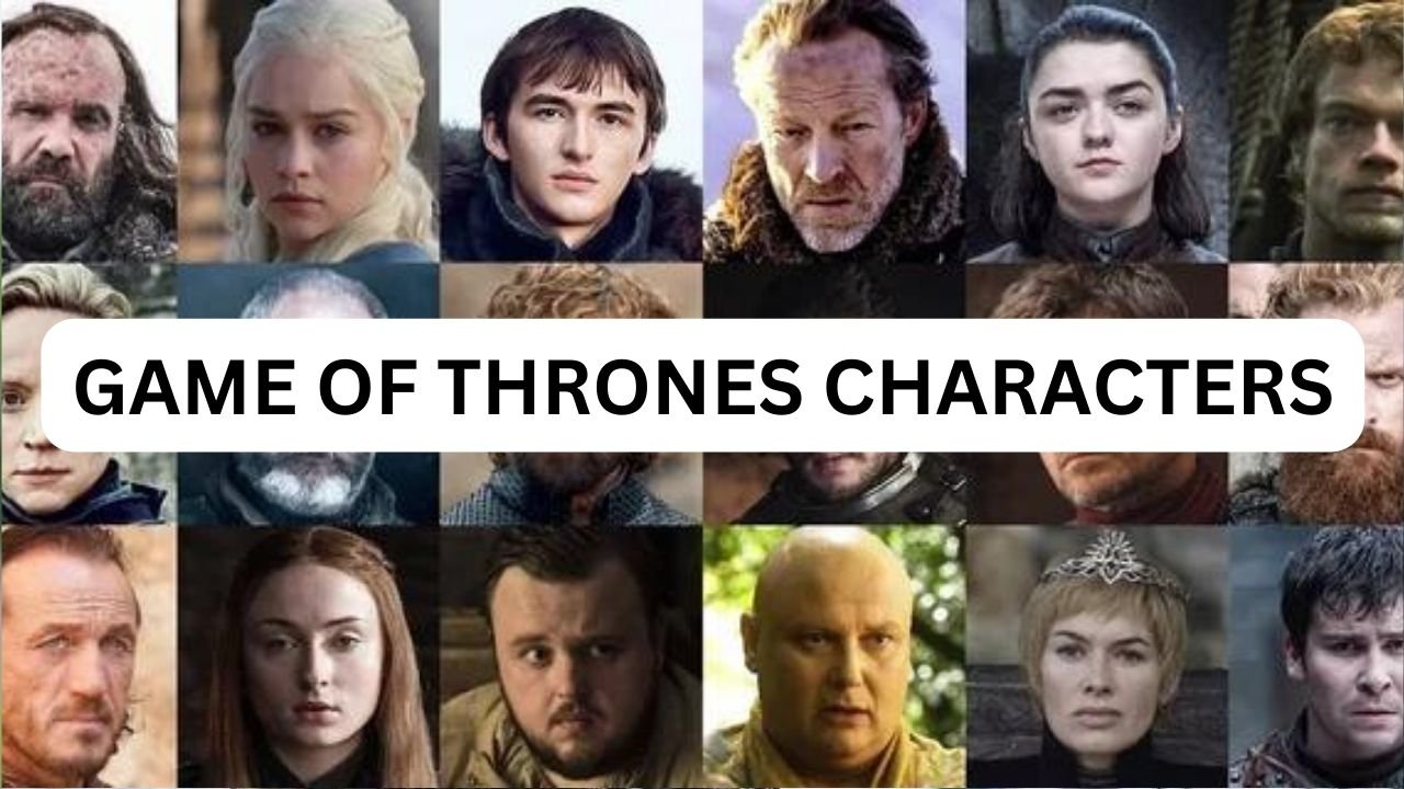 Game of Thrones Characters